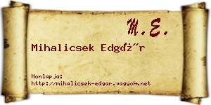 Mihalicsek Edgár névjegykártya